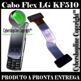 Cabo Flex Para Celular Lg Kf510 - FRETE GRÁTIS
